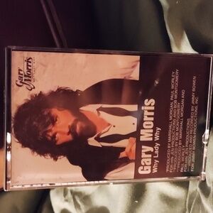 Gary Morris Why Lady Why cassette tape